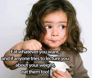 eat what you want